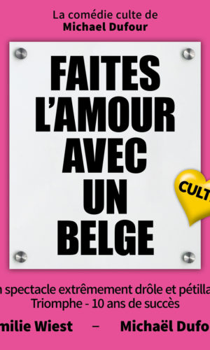 Faites l'amour avec un belge